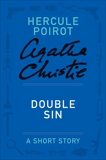 Double Sin: A Hercule Poirot Story, Christie, Agatha