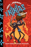 Joey and Johnny, the Ninjas: Get Mooned, Serwacki, Kevin & Pallace, Chris