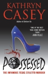 Possessed: The Infamous Texas Stiletto Murder, Casey, Kathryn