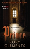 Prince: A John Shakespeare Mystery, Clements, Rory