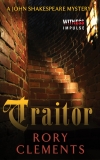 Traitor: A John Shakespeare Mystery, Clements, Rory