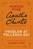 Problem at Pollensa Bay: A Parker Pyne Story, Christie, Agatha