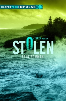 Stolen: A Novella, Bowman, Erin