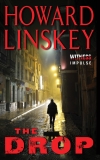 The Drop: A David Blake Thriller, Linskey, Howard