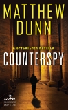 Counterspy: A Spycatcher Novella, Dunn, Matthew