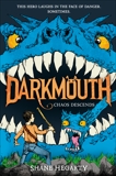 Darkmouth #3: Chaos Descends, Hegarty, Shane