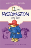 Paddington on Top, Bond, Michael