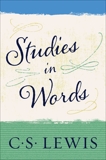 Studies in Words, Lewis, C. S.