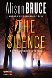 The Silence: A Gary Goodhew Mystery, Bruce, Alison