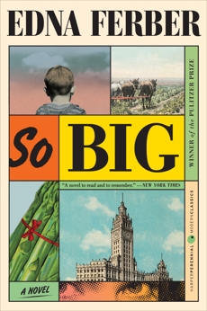 So Big: A Novel, Ferber, Edna