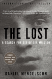 The Lost: A Search for Six of Six Million, Mendelsohn, Daniel