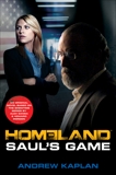 Homeland: Saul's Game: A Homeland Novel, Kaplan, Andrew