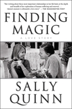 Finding Magic: A Spiritual Memoir, Quinn, Sally