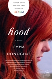 Hood: A Novel, Donoghue, Emma