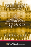 The Guard: A Novella, Cass, Kiera