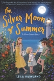 The Silver Moon of Summer, Howland, Leila