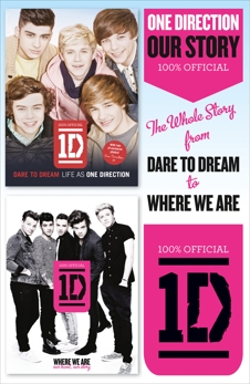 One Direction: Our Story: Dare to Dream and Where We Are Collection, One Direction