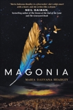 Magonia, Headley, Maria Dahvana