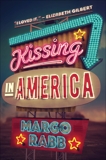 Kissing in America, Rabb, Margo