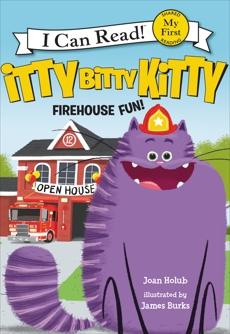Itty Bitty Kitty: Firehouse Fun, Holub, Joan