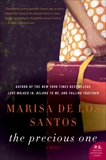 The Precious One: A Novel, de los Santos, Marisa