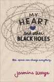 My Heart and Other Black Holes, Warga, Jasmine