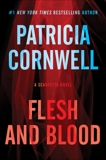 Flesh and Blood: A Scarpetta Novel, Cornwell, Patricia