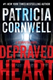 Depraved Heart: A Scarpetta Novel, Cornwell, Patricia