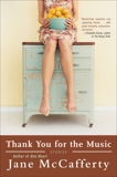 Thank You for the Music: Stories, McCafferty, Jane