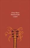 Crazy Heart: A Novel, Cobb, Thomas