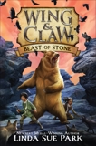 Wing & Claw #3: Beast of Stone, Park, Linda Sue