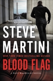 Blood Flag: A Paul Madriani Novel, Martini, Steve