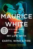 My Life with Earth, Wind & Fire, White, Maurice & Powell, Herb