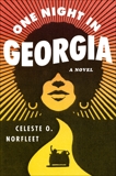 One Night in Georgia: A Novel, Norfleet, Celeste O.