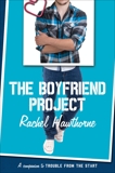 The Boyfriend Project, Hawthorne, Rachel