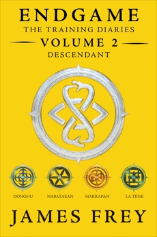 Endgame: The Training Diaries Volume 2: Descendant, Frey, James