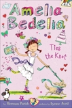 Amelia Bedelia Chapter Book #10: Amelia Bedelia Ties the Knot, Parish, Herman