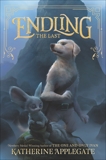 Endling #1: The Last, Applegate, Katherine