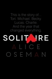 Solitaire, Oseman, Alice