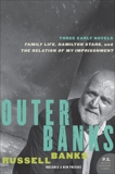 Outer Banks: Three Early Novels, Banks, Russell