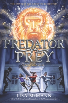Going Wild #2: Predator vs. Prey, McMann, Lisa