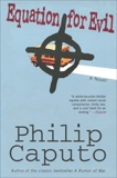 Equation for Evil: A Novel, Caputo, Philip