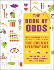 Book of Odds: From Lightning Strikes to Love at First Sight, the Odds of Everyday Life, Shapiro, Amram & Campbell, Louise Firth & Wright, Rosalind