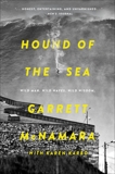 Hound of the Sea: Wild Man. Wild Waves. Wild Wisdom., Karbo, Karen & McNamara, Garrett