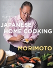 Mastering the Art of Japanese Home Cooking, Morimoto, Masaharu