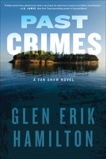 Past Crimes: A Van Shaw Novel, Hamilton, Glen Erik