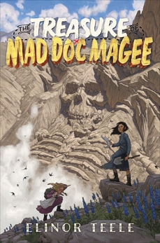 The Treasure of Mad Doc Magee, Teele, Elinor