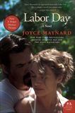 Labor Day: A Novel, Maynard, Joyce