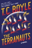 The Terranauts: A Novel, Boyle, T.C.