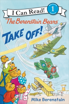 The Berenstain Bears Take Off!, Berenstain, Mike